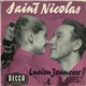 Lucien Jeunesse Avec Jack Ledru Et Son Ensemble - Saint Nicolas